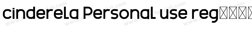cinderela Personal use reg字体转换